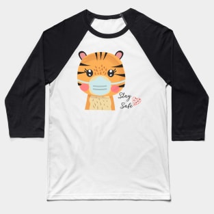 Tiger, Stay Safe Baseball T-Shirt